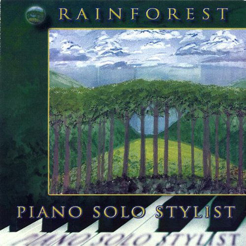 Cover for Daniel Smith · Rainforest-piano Solo Stylist (CD) (2003)