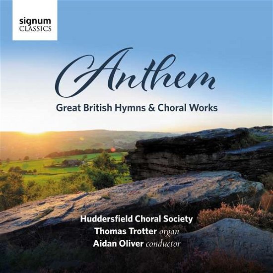 Cover for Huddersfield Choral Society · Antham - Great British Hymns &amp; Choral (CD) (2017)