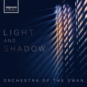 Light And Shadow - Orchestra Of The Swan - Music - SIGNUM CLASSICS - 0635212091524 - July 4, 2025