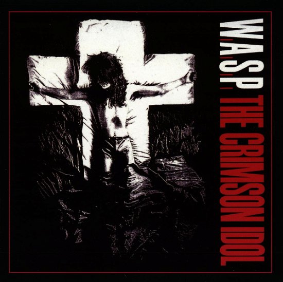 Cover for W.a.s.p. · W.a.s.p.-crimson Idol (CD) (1998)
