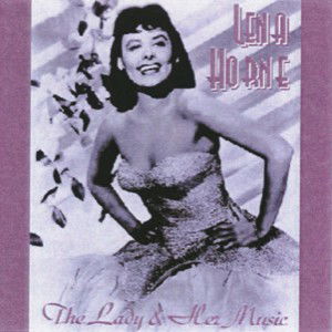 Lady & Her Music - Lena Horne - Musiikki - RECALL - 0636551430524 - maanantai 21. elokuuta 2000