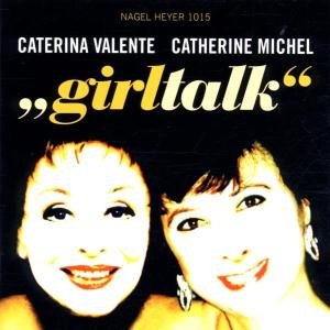 Cover for Caterina Valente · Girltalk (CD) (2011)