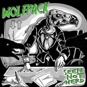 Cover for Wolfpack · Seen Not Herd (CD) (2015)