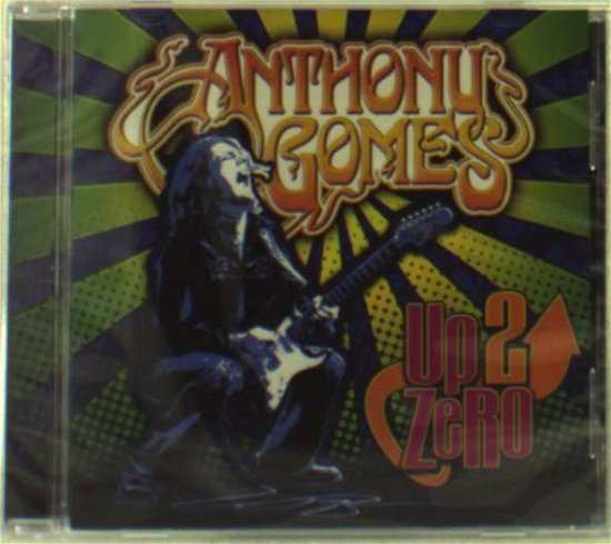 Cover for Anthony Gomes · Up 2 Zero (CD) (1990)