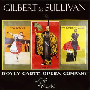 Doyly Carte Opera Company - Gilbertsullivan - Música - GIFT OF MUSIC - 0658592110524 - 1 de setembro de 2008