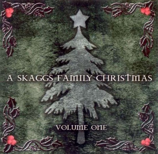 Cover for Skaggs Family · A Skaggs Family Christmas (CD) (2007)