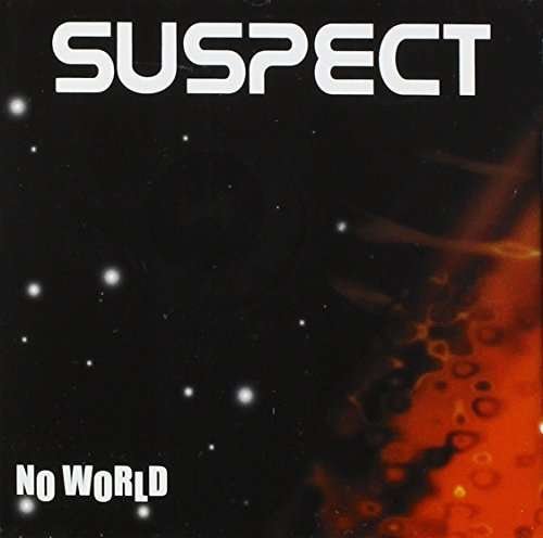 Cover for Suspect · No World (CD) (2003)