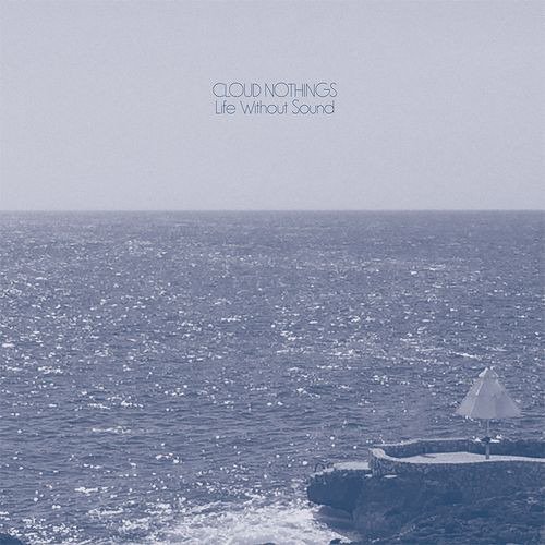Life Without Sound - Cloud Nothings - Musik - CARPARK RECORDS - 0677517011524 - 27. januar 2017