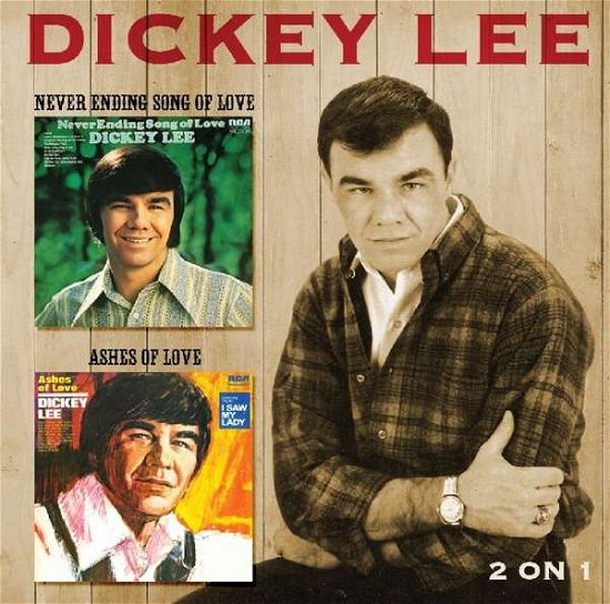 Cover for Dickey Lee · Never Ending Song of Love  As (CD) (2017)