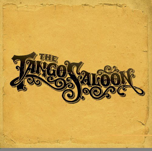 Cover for The Tango Saloon · The Tango Saloon by The Tango Saloon (CD) (2015)