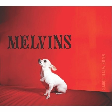 Cover for Melvins · Nude With Boots (CD) (2008)