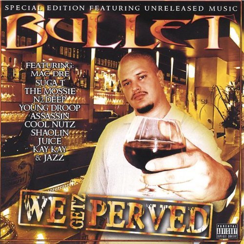 We Getz Perved - Bullet - Music - CD Baby - 0692248000524 - April 13, 2004