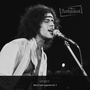 Rockpalast: West Coast Legends Vol. 3 - Spirit - Musiikki - SPV IMPORT - 0693723902524 - tiistai 12. syyskuuta 2017