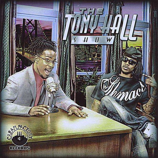 Cover for Tony Hall · Tony Hall Show (CD) (2008)