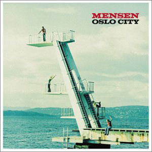 Oslo City - Mensen - Music - GEARHEAD - 0698715003524 - March 22, 2007