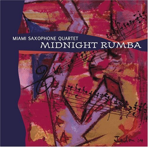 Midnight Rumba - Miami Saxophone Quartet - Music - Fourtitude Records - 0702987022524 - June 14, 2005