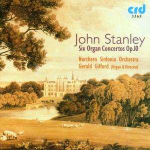 John Stanley · 6 Organ Concertos Op.10 (CD) (2016)