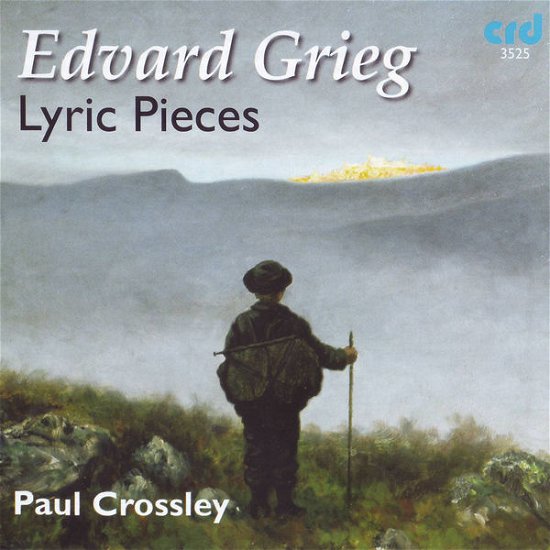 Cover for Grieg / Crossley,paul · Lyric Pieces (CD) (2015)