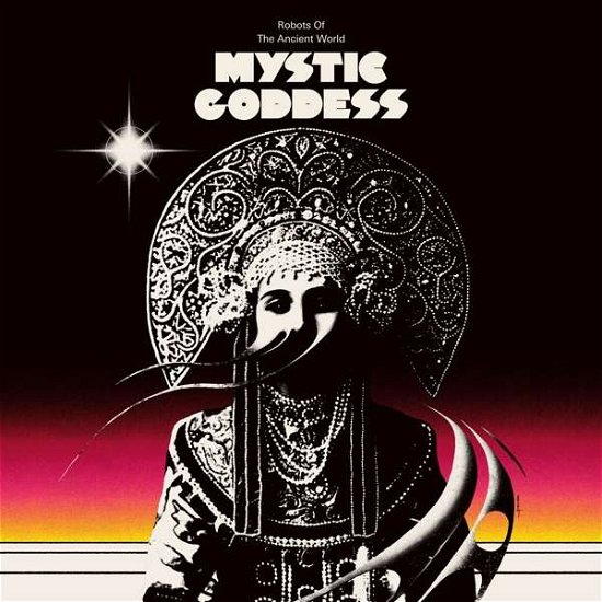 Cover for Robots Of The Ancient World · Mystic Goddess (CD) (2021)