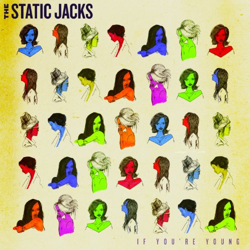 Cover for Static Jacks · If You'Re Young (CD) (2012)