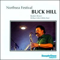 Northsea Festival - Buck Hill - Musik - STEEPLECHASE - 0716043703524 - 20. Dezember 1997