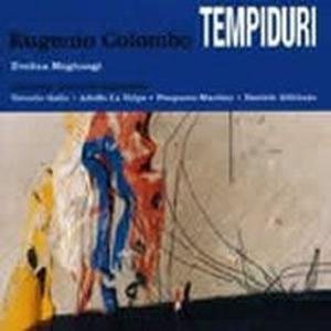 Tempiduri - Eugenio Colombo - Music - Splasc(H) - 0716642076524 - April 15, 2002