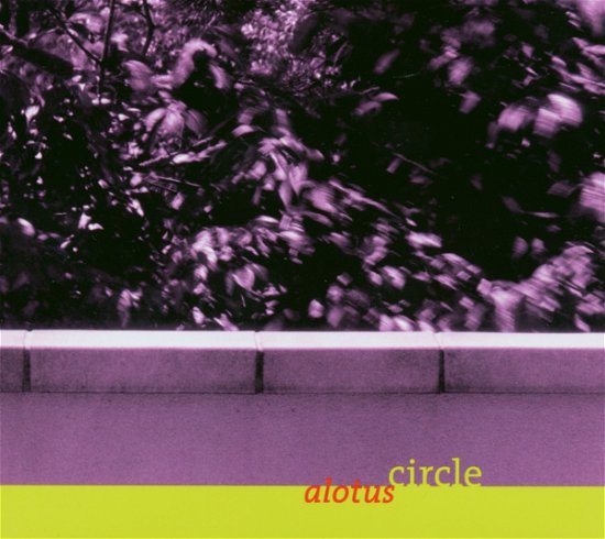 Cover for Circle · Alotus (CD) (2013)