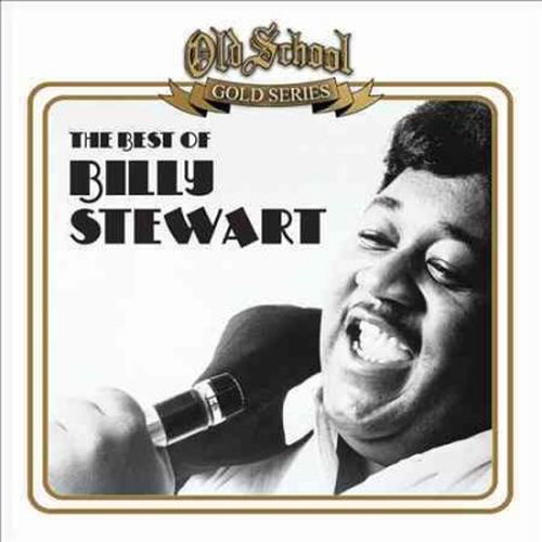 Cover for Billy Stewart · Best Of - Old School Gold Series (CD) (2014)