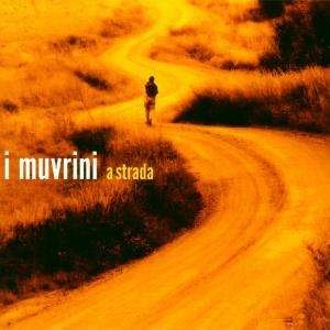 A Strada-best of - I Muvrini - Musik - Emi - 0724352604524 - 1. september 2010