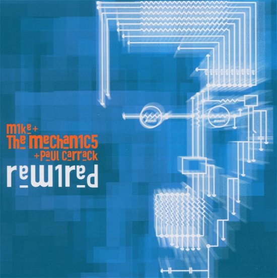 Cover for Mike &amp; the Mechanics · Rewired (CD) (2004)
