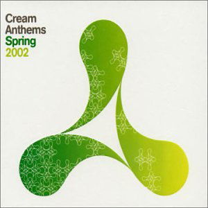 Cover for Cream Anthems - Spring 2002 (CD) (1901)