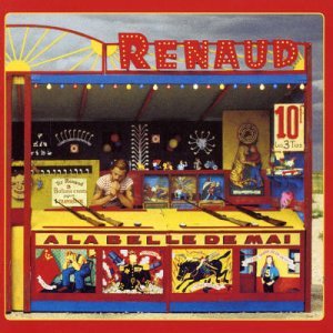Cover for Renaud · A La Belle De Mai (CD) [Nouvelle edition] (2000)