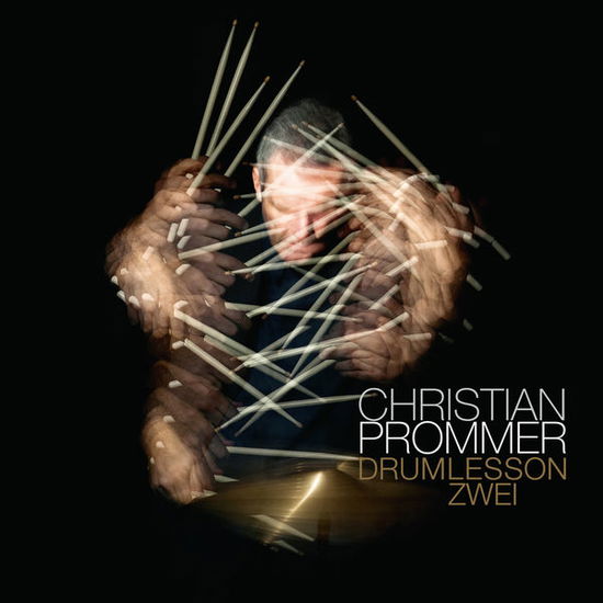 Cover for Christian Prommer · Drumlesson Zwei (CD) (2010)