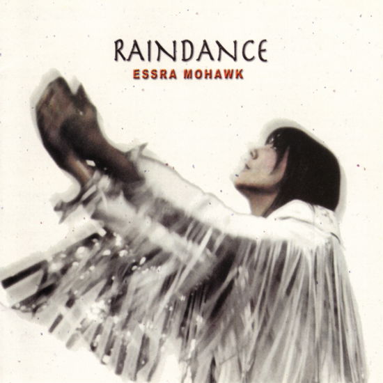 Cover for Essra Mohawk · Raindance (CD) (2005)