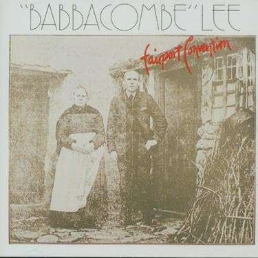 Cover for Fairport Convention · John Babbacombe Lee (CD) (1971)