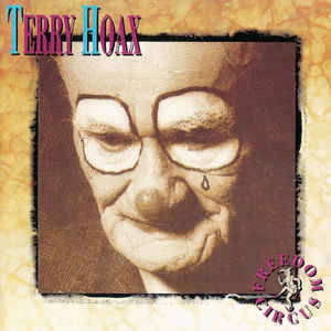 Freedom Circus - Terry Hoax - Musikk - METRONOME - 0731451345524 - 