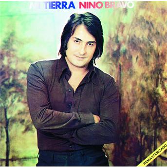 Cover for Nino Bravo · Mi Tierra (CD) (2016)