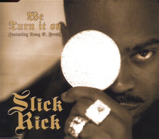 Cover for Slick Rick · We Turn It on (CD) (1999)