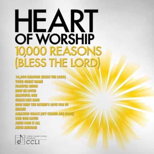 10,000 Reasons - Heart Of Worship - Musik - ASAPH - 0738597220524 - 2. december 2022
