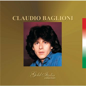 Claudio Baglioni - Gold Italian Collection - Baglioni Claudio - Musik - SONY BMG - 0743215148524 - 19. juli 1997