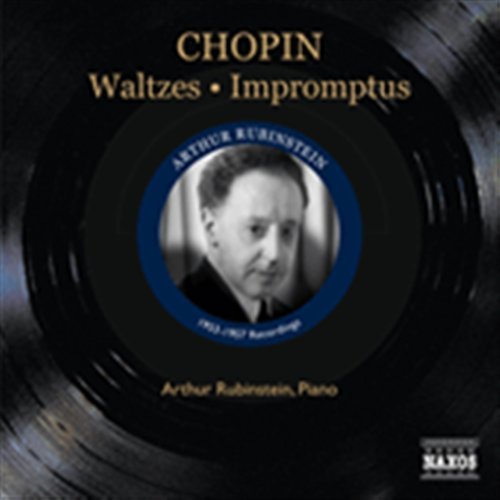 CHOPIN: Waltzes / Impromptus - Arthur Rubinstein - Musik - Naxos Historical - 0747313336524 - 28. februar 2011