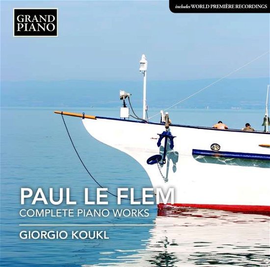 Cover for Le Flem / Koukl · Le Flem: Complete Piano Works (CD) (2016)