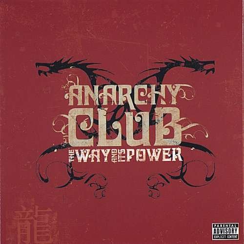 Way and Its Power - Anarchy Club - Musik - CD Baby - 0747728936524 - 12. august 2005