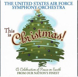 Cover for U.s.a.f. Symphony Orchestra · This is Christmas (CD) (1997)