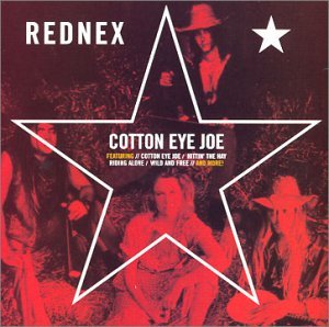 Cotton Eye Joe - Rednex - Musikk - BMG - 0755174770524 - 5. februar 2018