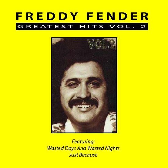 Cover for Freddy Fender · Greatest Hits Vol. 2 (CD) (2018)