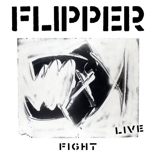Cover for Flipper · Fight (CD) [Live edition] (2009)