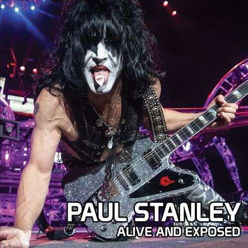 Alive & Exposed - Paul Stanley - Musikk - EUROMAX - 0760137698524 - 10. mars 2015