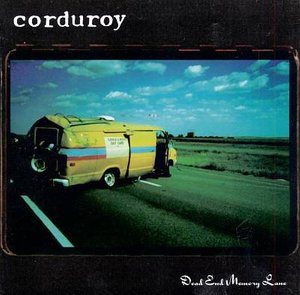Cover for Corduroy · Dead End Melody Lane (CD)