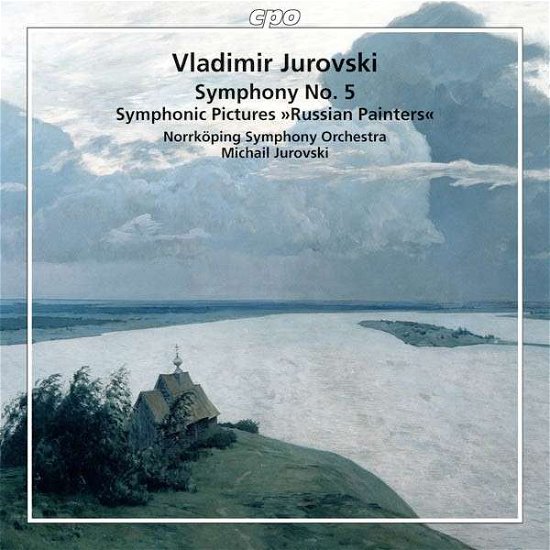 Russian Painters - Symphony No. 5 - Jurowski / Norrkoping Symphony Orch / Jurowski - Música - CPO - 0761203787524 - 12 de maio de 2015